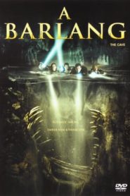 A barlang