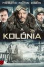A kolónia
