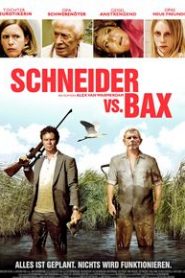 Schneider vs. Bax