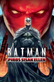 Batman: Piros Sisak ellen