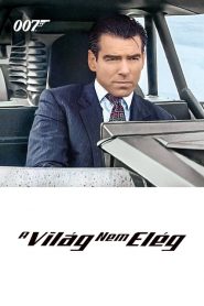 007 – A világ nem elég