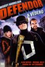 Defendor – A véderő