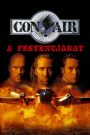 Con Air – A fegyencjárat