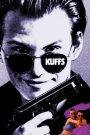 Kuffs, a zűrös zsaru