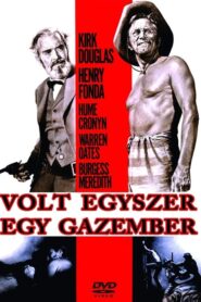 Volt egyszer egy gazember