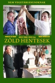 Zöld hentesek