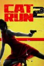 Cat Run 2