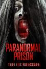 Paranormal Prison