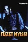 Tüzet nyiss