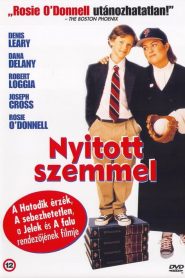 Nyitott szemmel