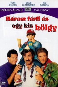 Három férfi és egy kis hölgy