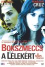 Bokszmeccs a lélekért