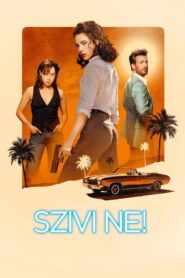 Szivi ne!