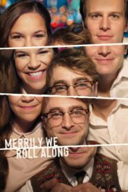 Merrily We Roll Along/Vidáman gördölünk tovább