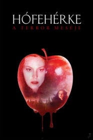 Hófehérke – A terror meséje