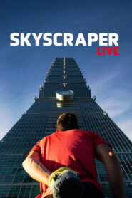 A Taipei 101 tetejére: Élő közvetítés (Skyscraper Live)
