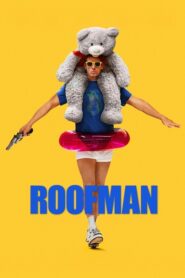 Roofman: A besurranó