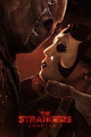 Hívatlanok: 3. fejezet (The Strangers: Chapter 3)