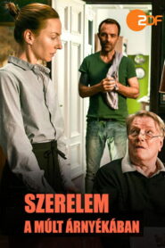 Szerelem a múlt árnyékában