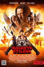 Machete gyilkol