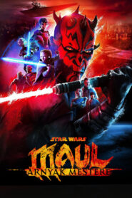 Star Wars: Maul – Árnyak mestere